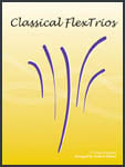 Classical FlexTrios Clarinet / Tenor Sax EPRINT cover Thumbnail